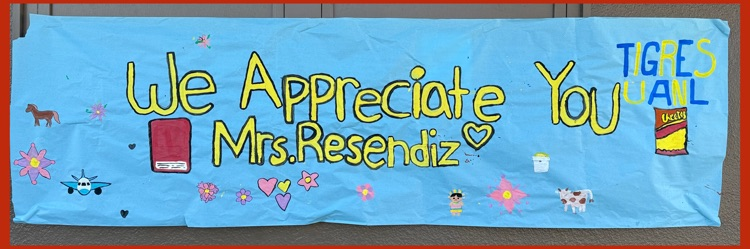 A panorama of a banner that says "We Appreciate You, Mrs. Resendiz"
