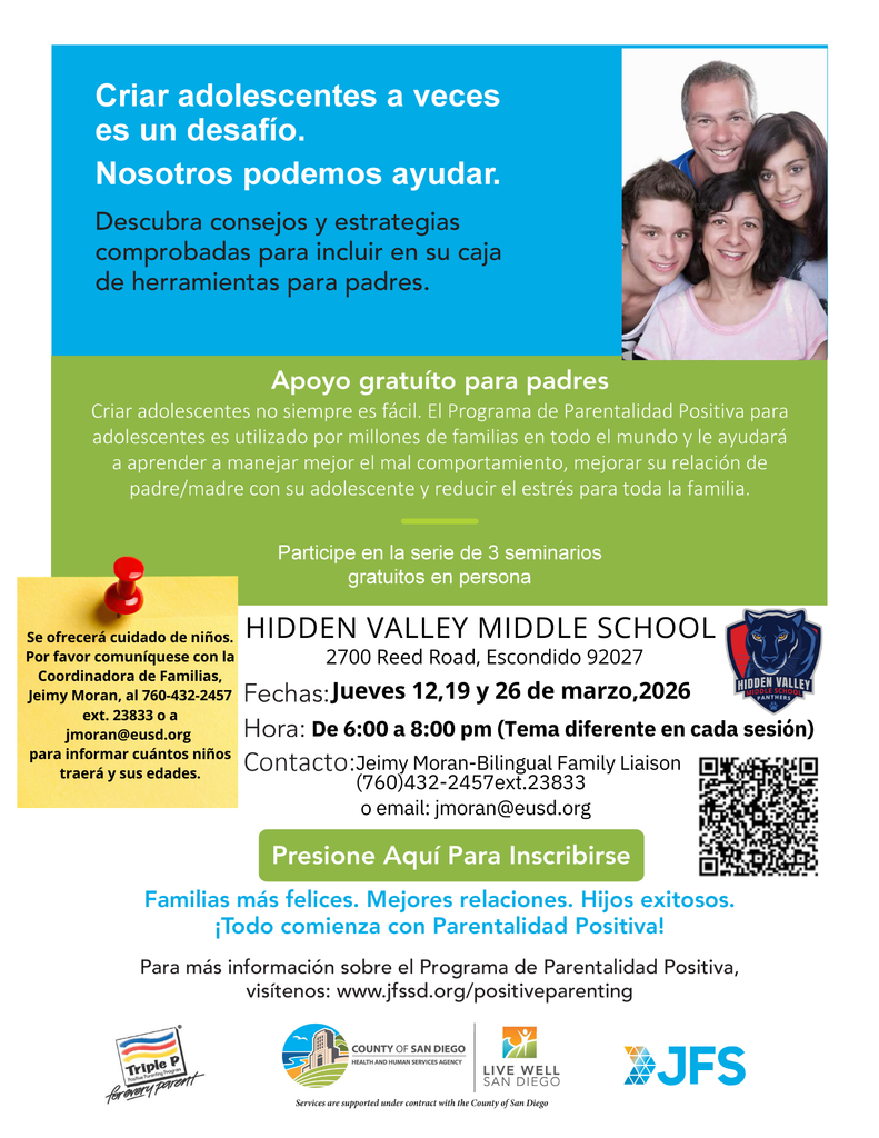 Flyer advertising a free parenting seminar at Hidden Valley Middle School. It promotes Teen Positive Parenting classes on March 12, 19, and 26, 2026, from 6:00 to 8:00 p.m. Childcare is provided. Contact information for Family Liaison Jeimy Moran is included, along with a registration button, QR code, and partner logos. Spanish