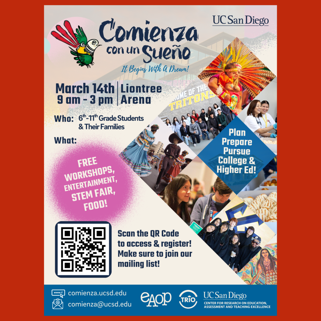 A flyer for "Comienza con un Sueño / It Begins with a Dream" at UC San Diego