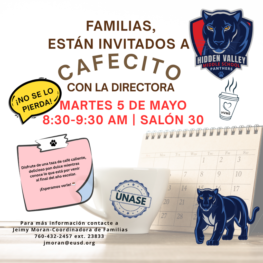 Flyer in Spanish about Coffee with the Principal at Hidden Valley Middle School, Tuesday, May 5, 8:30–9:30 AM, Room 30.