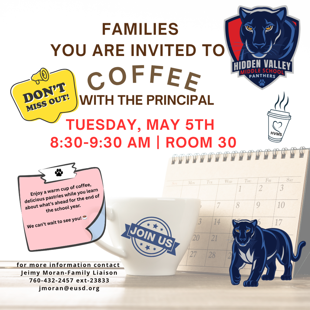 Flyer about Coffee with the Principal at Hidden Valley Middle School, Tuesday, May 5, 8:30–9:30 AM, Room 30.