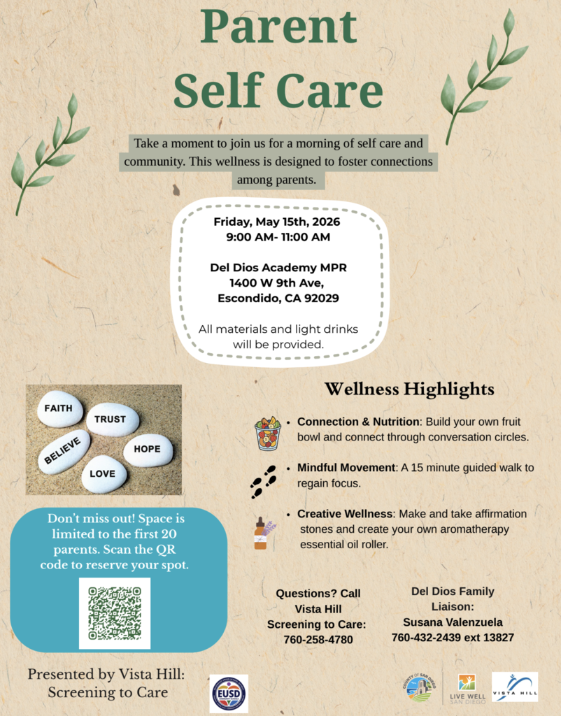 Parent Self Care flyer that will take place on May 15th at Del dios academy of Arts and Sciences.