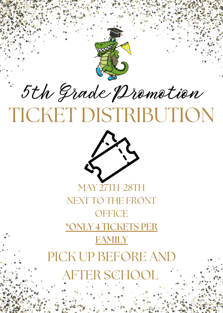 5th Grade Promotion Ticket Distribution Flyer English