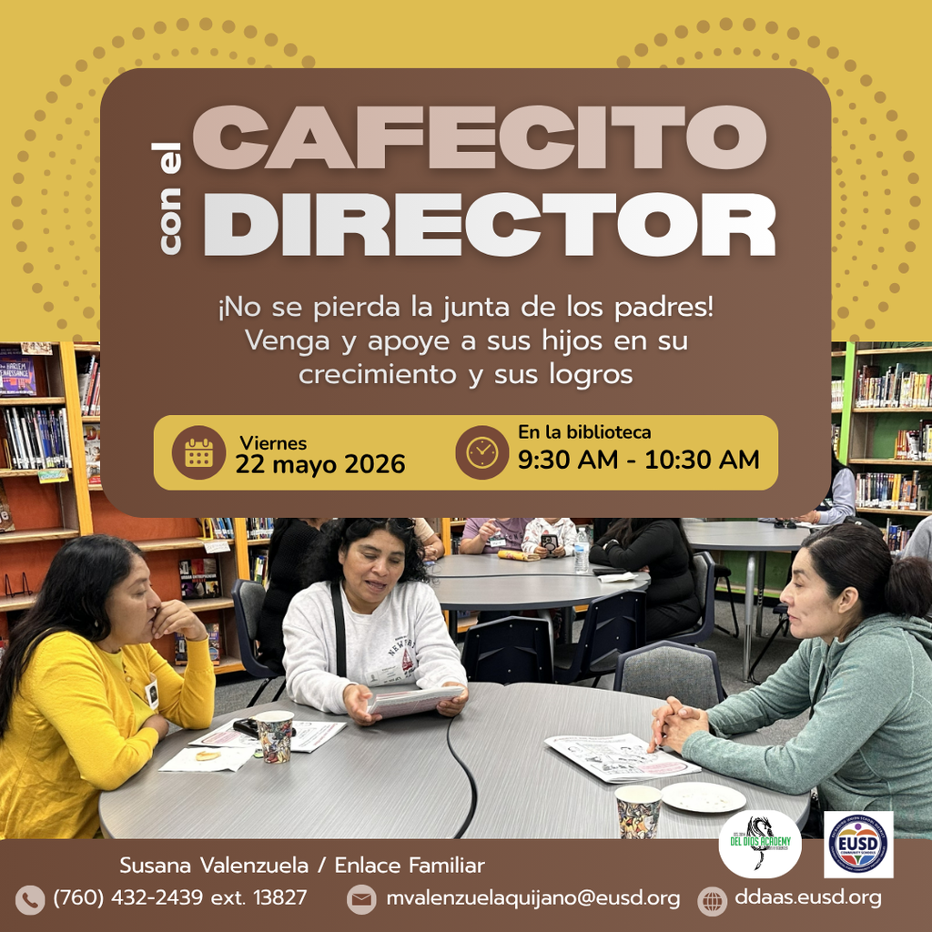Flyer for Coffee with the Principal, a parent meeting at Del Dios Academy Library on Friday, May 22, 2026, from 9:30–10:30 AM, featuring a photo of parents engaged in discussion at a library table, with contact information for Family Liaison Susana Valenzuela.