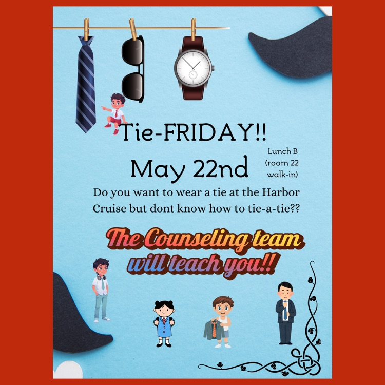 A flyer for the Tie-Friday Workshop in the Counseling Office