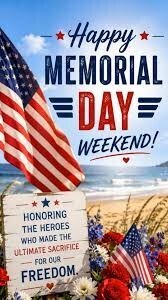 Happy Memorial Day Weekend!