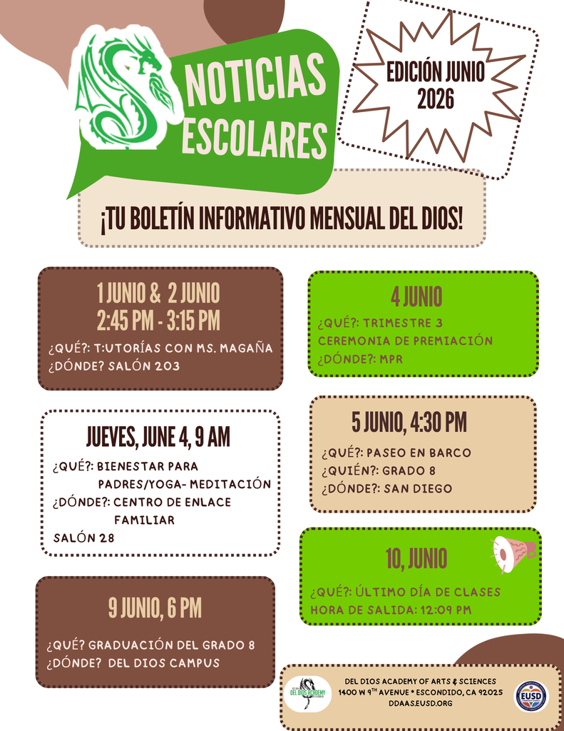 A school newsletter for Del Dios Academy of Arts and Sciences, June Edition 2026, featuring the green dragon mascot logo and listing six upcoming events: tutoring sessions on June 1 and 2, a Trimester 3 Awards Celebration and Parent Wellness Yoga on June 4, an 8th Grade Harbor Cruise on June 5, 8th Grade Promotion on June 9, and the Last Day of School on June 10 with a 12:09 PM dismissal.