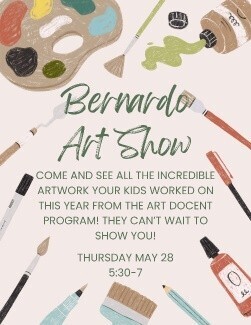 Bernardo Art Show Thursday May 28th 5:30-7pm