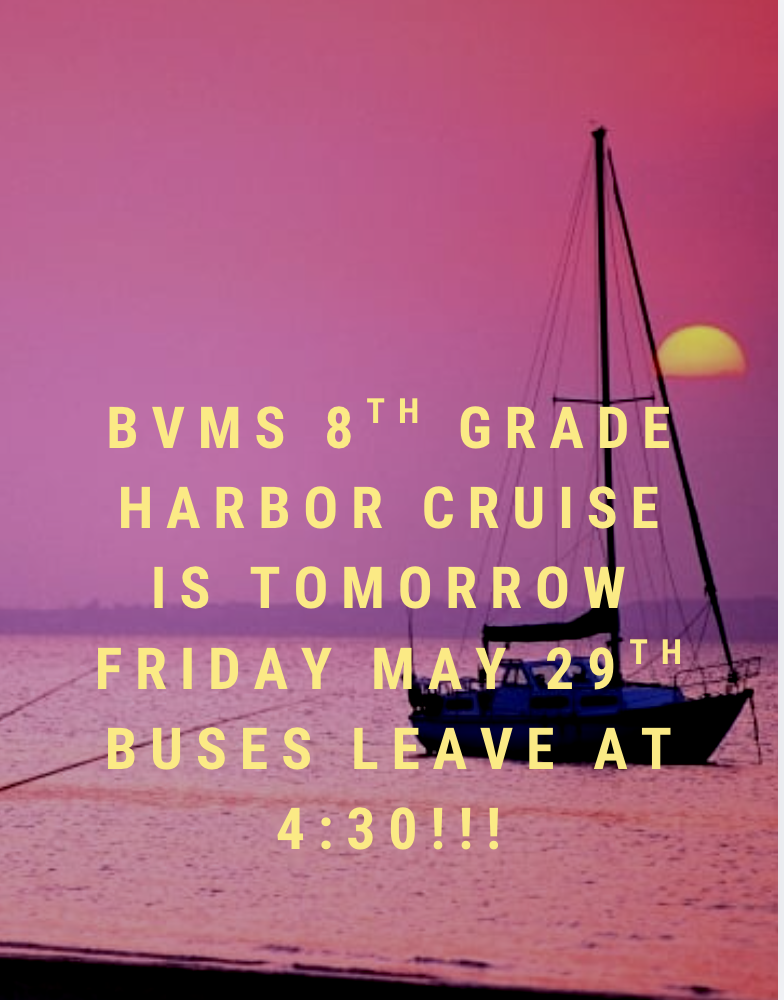 Flyer for harbor cruise friday May 29th buses leave at 4:30