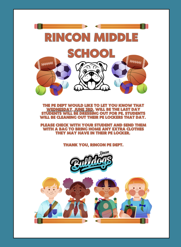 RINCON MIDDLE SCHOOL- PE DEPARTMENT INFORMATION FLYER 