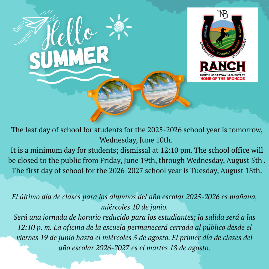 Summer-themed school flyer detailing last day of school info, minimum day dismissal, office hours, and next year's start date.