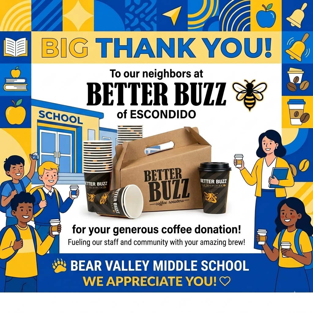 Flyer thanking Better Buzz for donating coffee to the BVMS staff