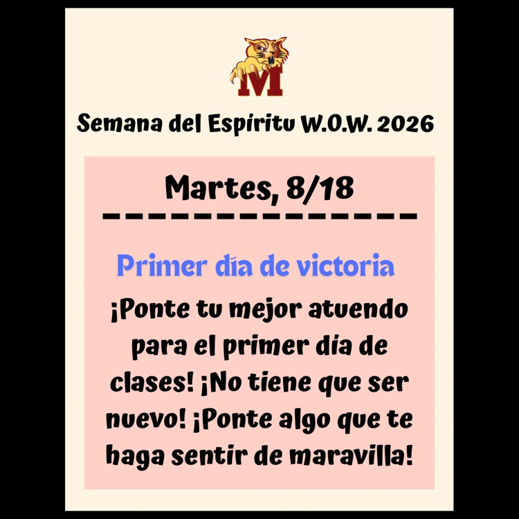 A Spanish language flyer for Spirit Day #1 on Tuesday, 8/18: First Day Slay