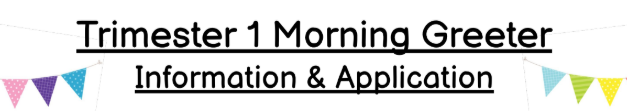 Morning Greeter Information & Application Flyer 2026