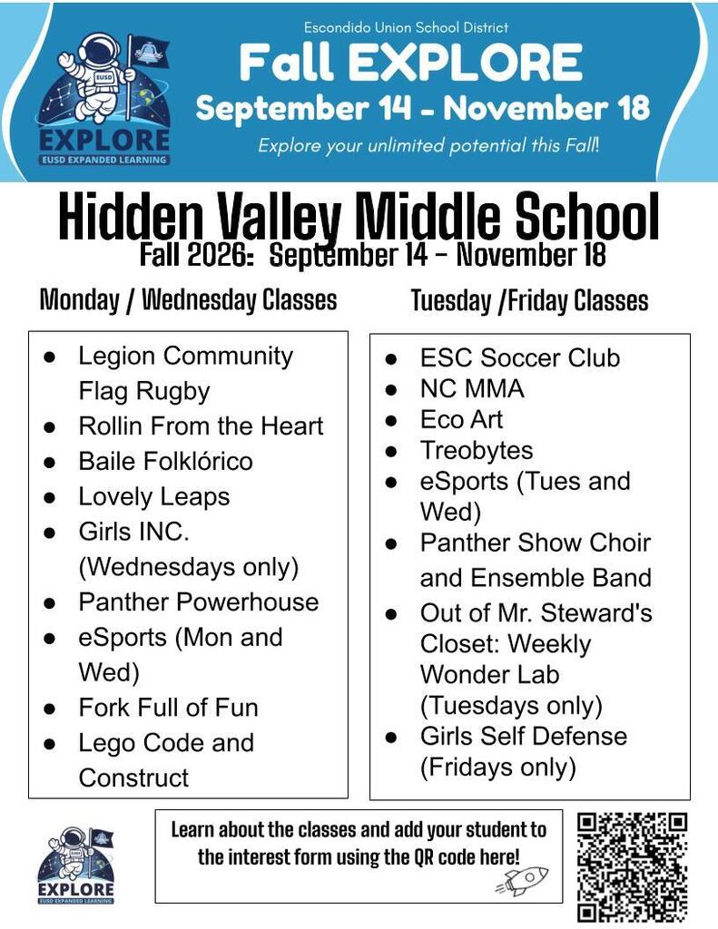 Informational flyer for the HVMS Fall 2026 EXPLORE program, active from September 14 to November 18. The document reads: "Explore your unlimited potential this Fall!" and organizes after-school activities by scheduled days: Monday / Wednesday Classes: Legion Community Flag Rugby, Rollin From the Heart, Baile Folklórico, Lovely Leaps, Girls INC. (Wednesdays only), Panther Powerhouse, eSports (Mon and Wed), Fork Full of Fun, and Lego Code and Construct. Tuesday / Friday Classes: ESC Soccer Club, NC MMA, Eco Art, Treobytes, eSports (Tues and Wed), Panther Show Choir and Ensemble Band, Out of Mr. Steward's Closet: Weekly Wonder Lab (Tuesdays only), and Girls Self Defense (Fridays only). The flyer ends with a call to action: "Learn about the classes and add your student to the interest form using the QR code here!" accompanied by a QR code graphic.
