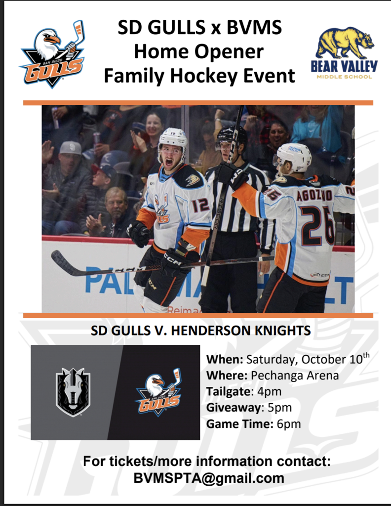 BVMS Hockey Night Out say Oct 10th Pechanga Arena tailgating 4pm give away 5pm game time 6pm tickets at BVMSPTA@gmail.com