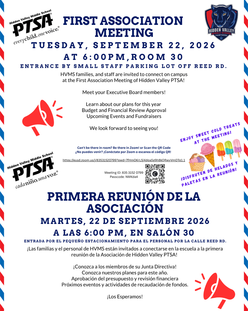 A bilingual event flyer framed by a red, white, and blue diagonal border, split into English (top half) and Spanish (bottom half). Event Details: Hidden Valley Middle School PTSA First Association Meeting on Tuesday, September 22, 2026, at 6:00 PM in Room 30 (entry via the small staff parking lot off Reed Rd.). Agenda: Meet Executive Board members, review plans for the year, approve the budget and financial review, and discuss upcoming events and fundraisers. Virtual Access (Center): Features a QR code, full Zoom URL, Meeting ID: 835 3152 0799, and Passcode: NMKda4 for remote attendees. Extras: Includes illustrations of ice cream and popsicles with text advertising free cold treats for attendees. Spanish Translation: The lower half fully mirrors the event details, agenda, and treat announcement under the title "PRIMERA REUNIÓN DE LA ASOCIACIÓN".