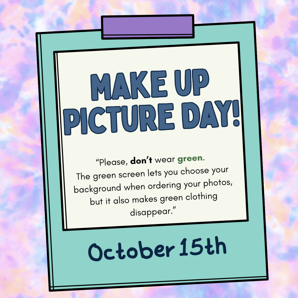 Make up picture day flyer.