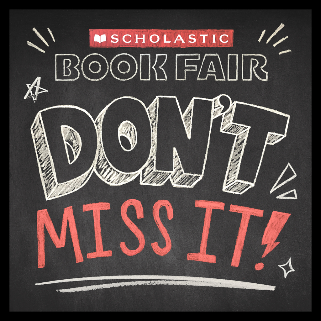 An English language flyer for the Scholastic Book Fair that says "DON'T MISS IT!"