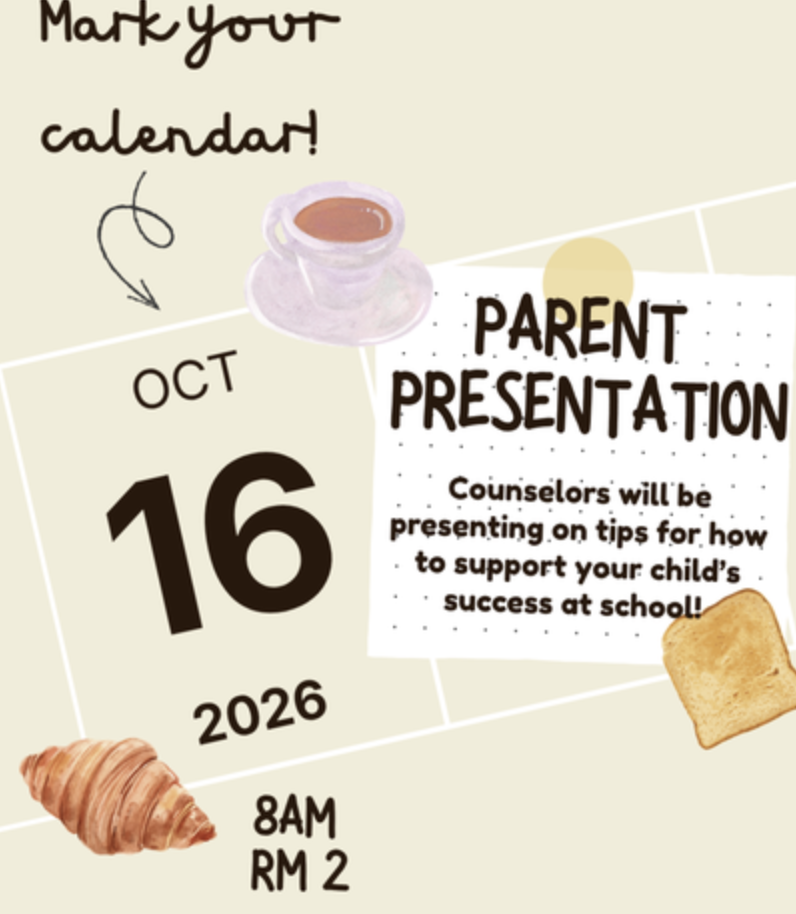 Students Success in Middle School parent Presentation, makr your calendars Oct. 16th at 8 am in room 2