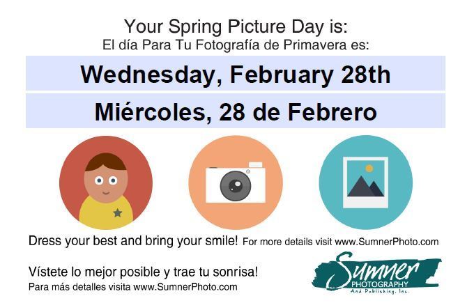 This is a spring picture flyer that states that Picture day is Wednesday Feb 28th. It tells students to bring their best smile and to dress their best. There are three circles in the middle, one has a student picture, the other one has a camera and the other has a polaroid picture. Company: Sumner