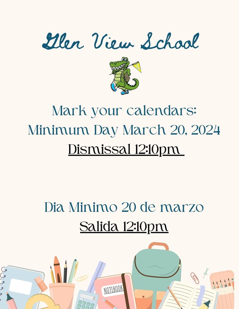 Minimum Day March 20, 2024. Dismissal will be at 12:10pm