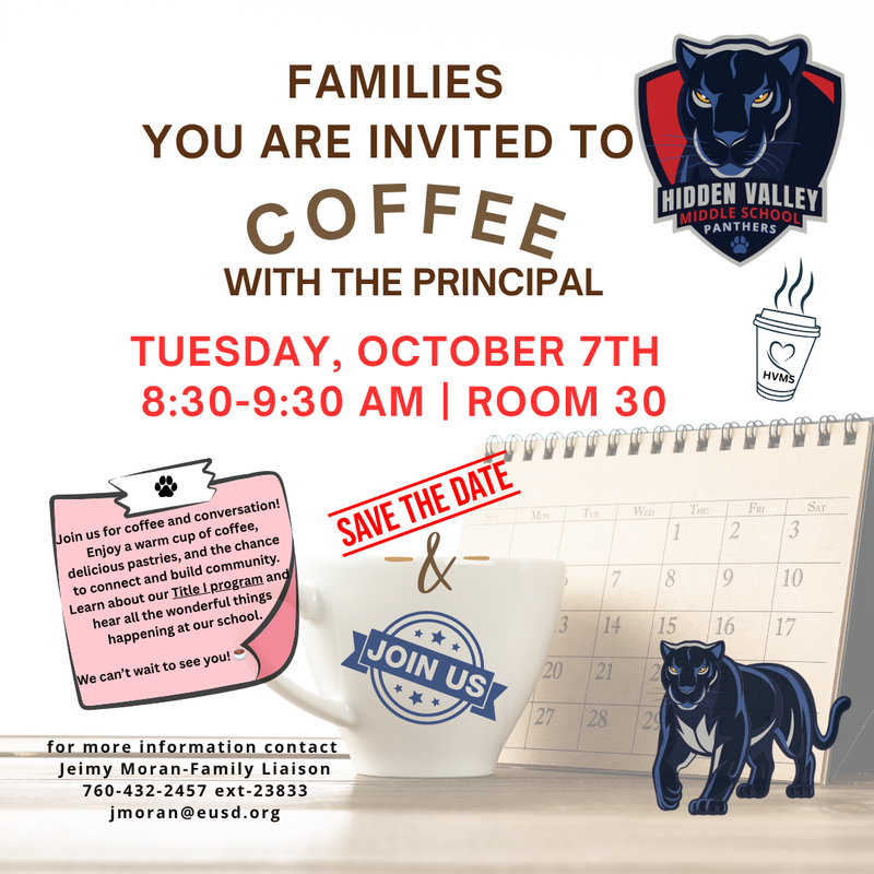 Flyer about Coffee with the Principal, Oct. 7, 8:30–9:30 AM, Room 30.