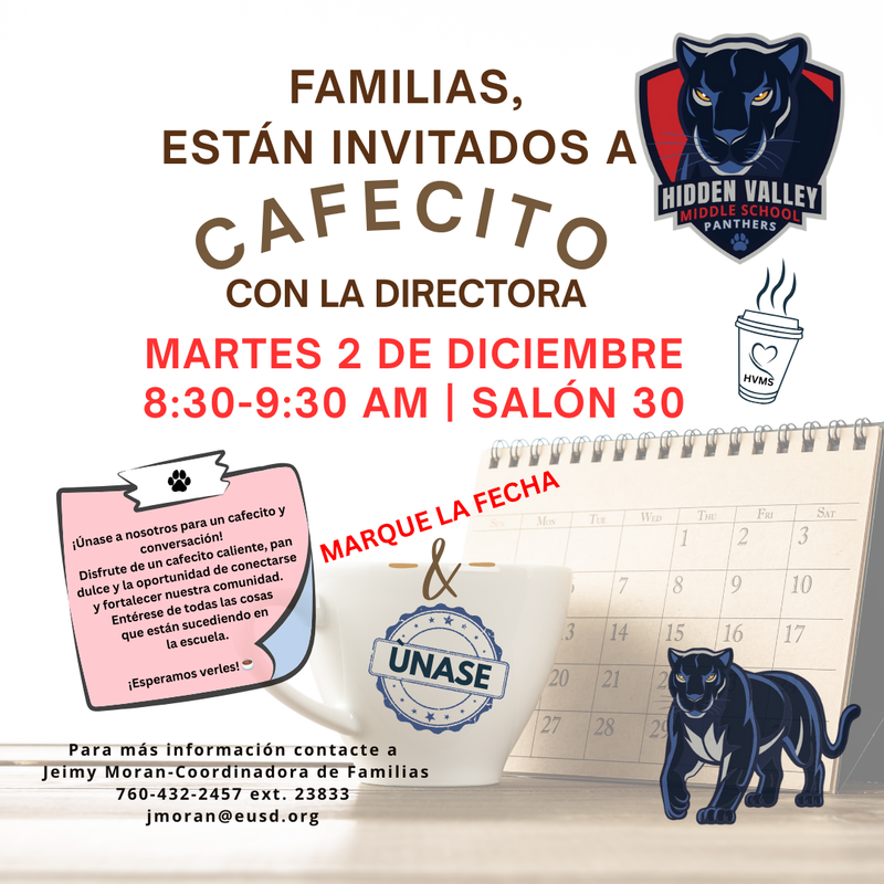 Flyer in Spanish about Coffee with the Principal, Dec. 2, 8:30–9:30 AM, Room 30.