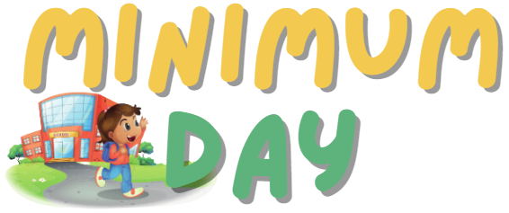 MINIMUM DAY text with illustration of a child walking away from school