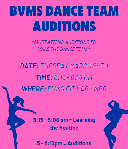 Poster for BVMS Dance Team Auditions with event details on a pink background and dancer silhouettes.