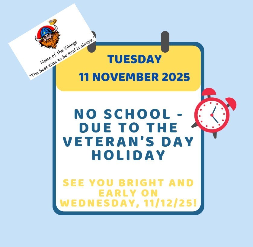 11 11 25 No School Veterans Day