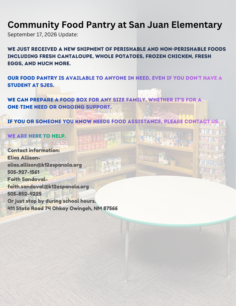 A community food pantry at San Juan Elementary. Shelves filled with food items. Contact information displayed.