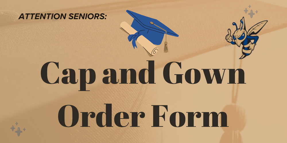 Cap and Gown Order Form