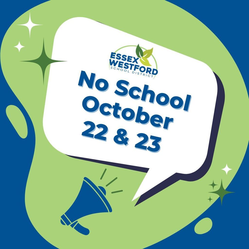 White speech bubble on a green and blue background with "No School October 22 & 23" inside.