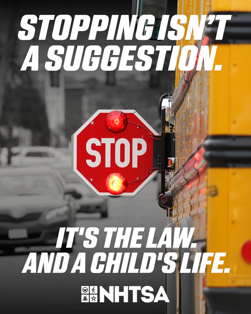 A yellow school bus is parked with a stop sign on its side. Text reads "Stopping isn't a suggestion. It's the law. And a child's life."