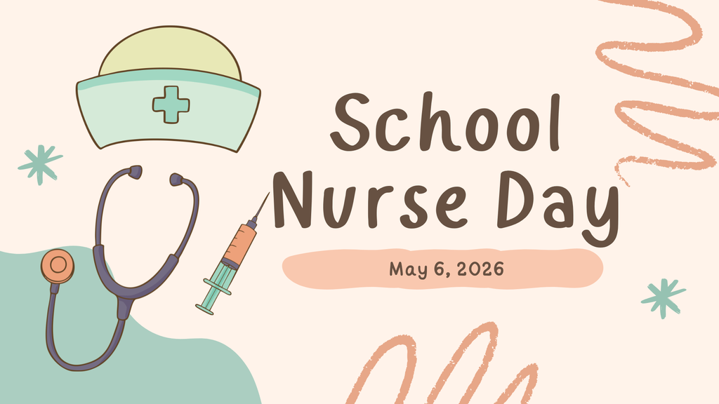 School Nurse Day - May 6, 2026