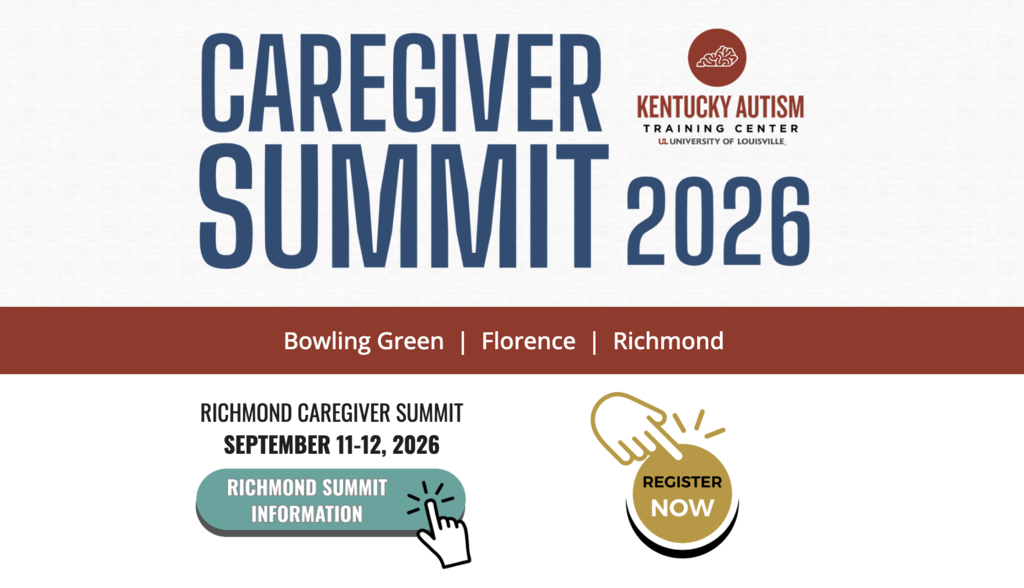 Caregiver Summit 2026 - Kentucky Autism Training Center