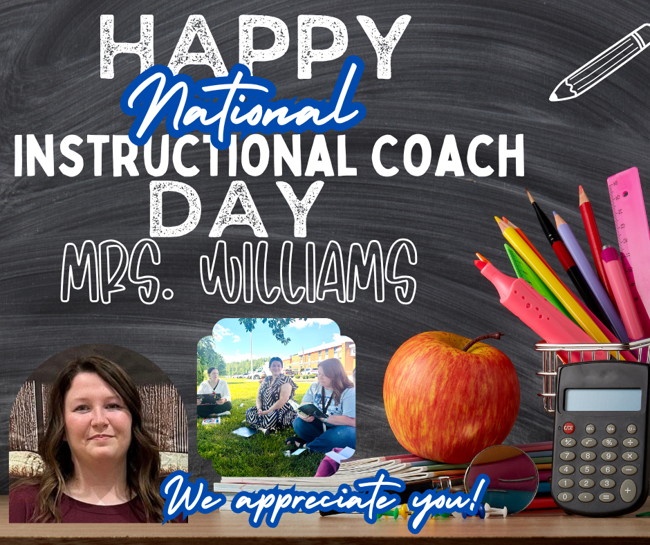 Happy National Instructional Coach Day to Mrs. Williams