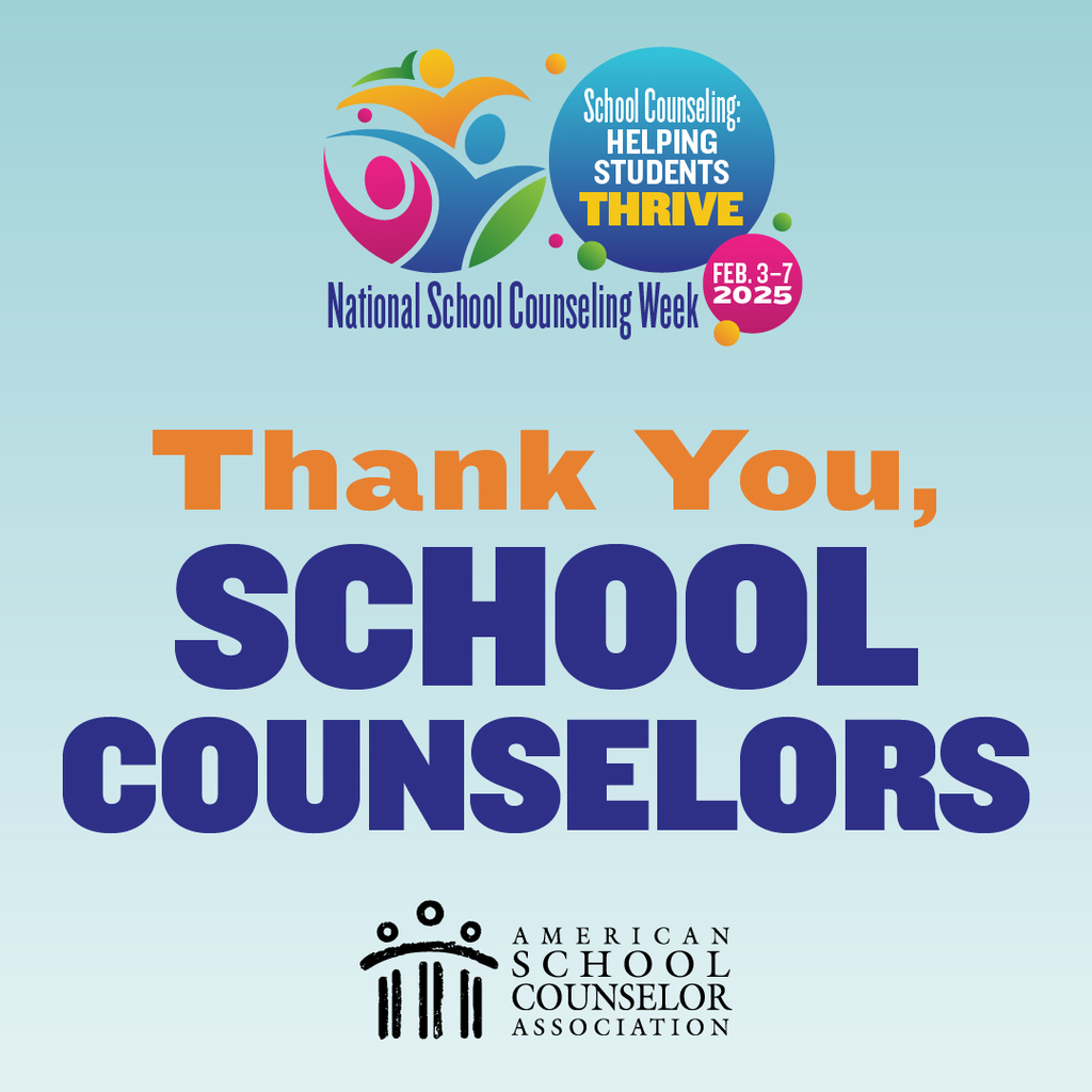 Thank you school counselors! February 3 through 7 is National School Counseling Week!
