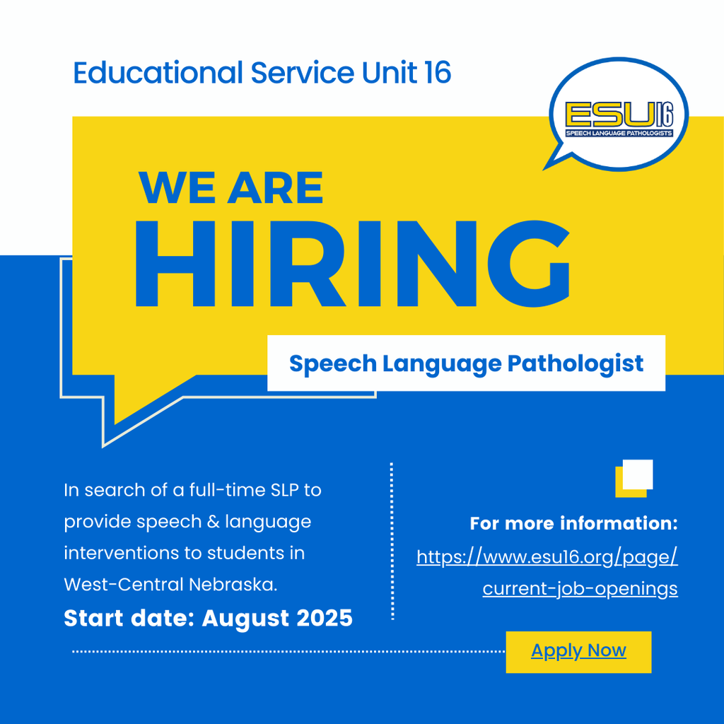 ESU 16 is hiring for an SLP.