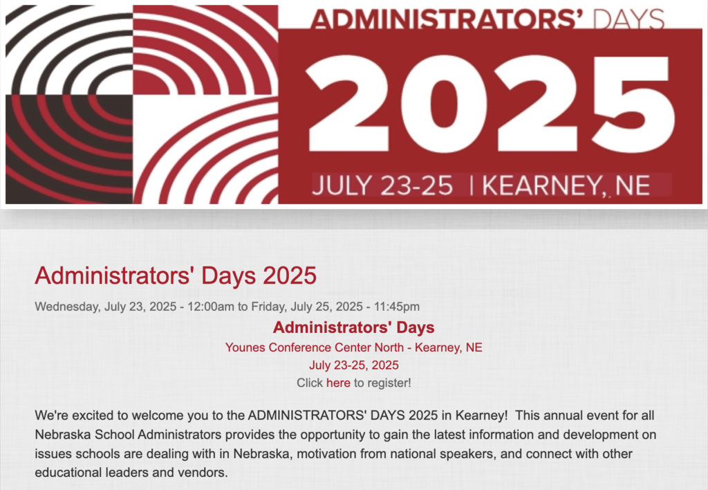 Admin Days July 23-25, 2025 Younes Conference Center North-Kearney NE 
