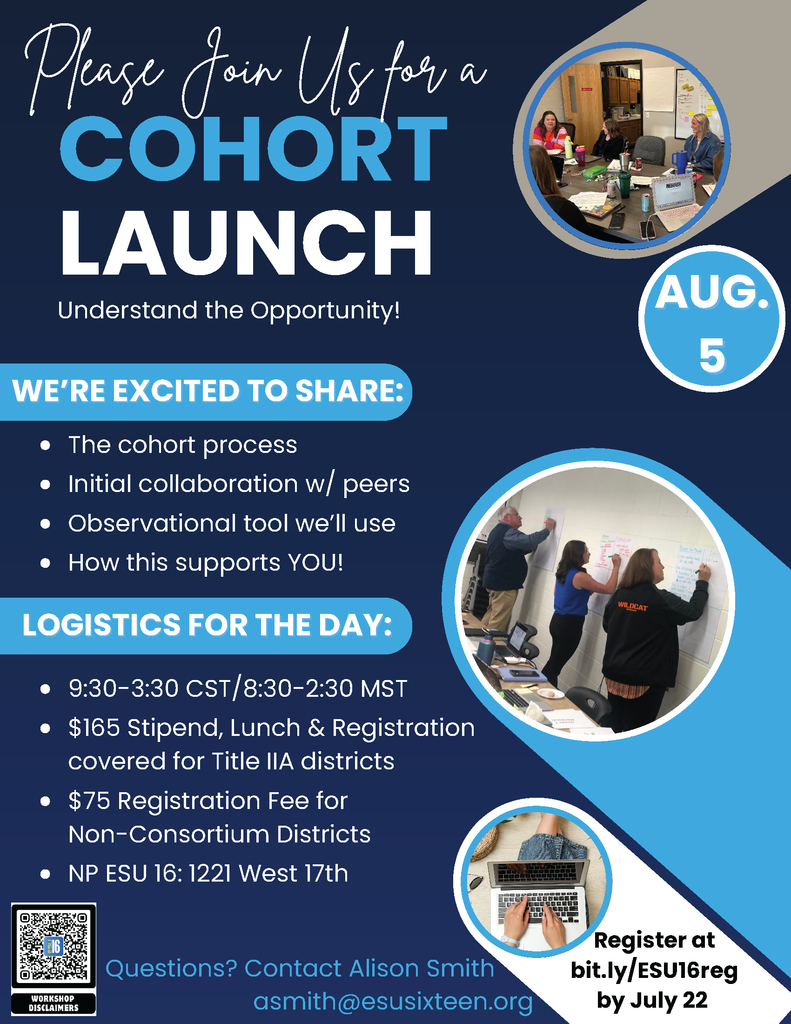 Cohort Launch 8/5/25 9:30-3:30 CT ESU 16 North Platte