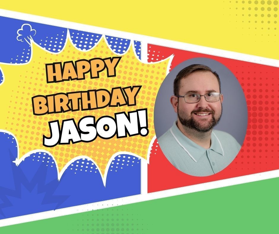 Happy Birthday Jason!