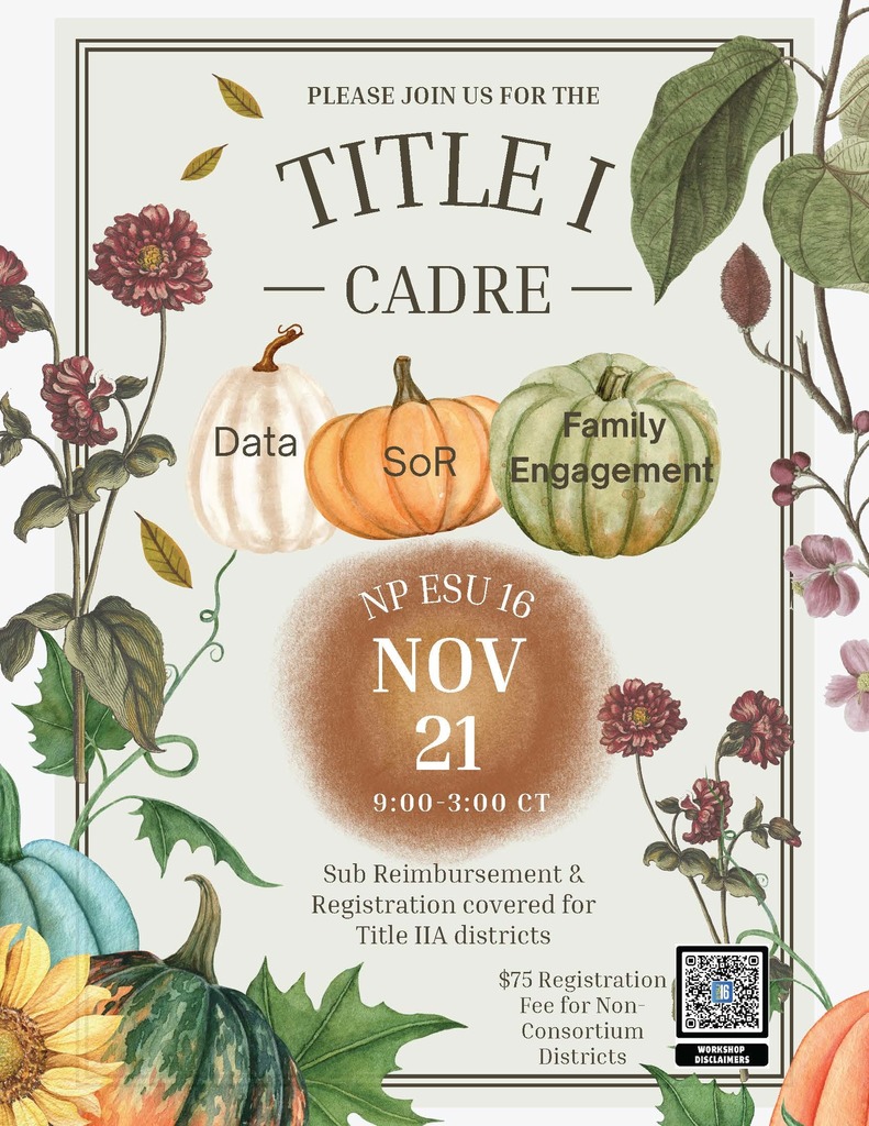 Don't miss the upcoming Title I Cadre event! Join us on November 21st from 9:00 AM - 3:00 PM CT at NP ESU 16 to dive deep into Data, SoR (Science of Reading), and Family Engagement. Cost: Sub Reimbursement & Registration covered for Title IIA districts. Non-Consortium Districts pay a $75 registration fee. When: Nov 21, 9:00-3:00 CT Where: NP ESU 16 Scan the QR code to learn more and register! See you there! #TitleI #Education #ProfessionalDevelopment #FamilyEngagement #ScienceofReading