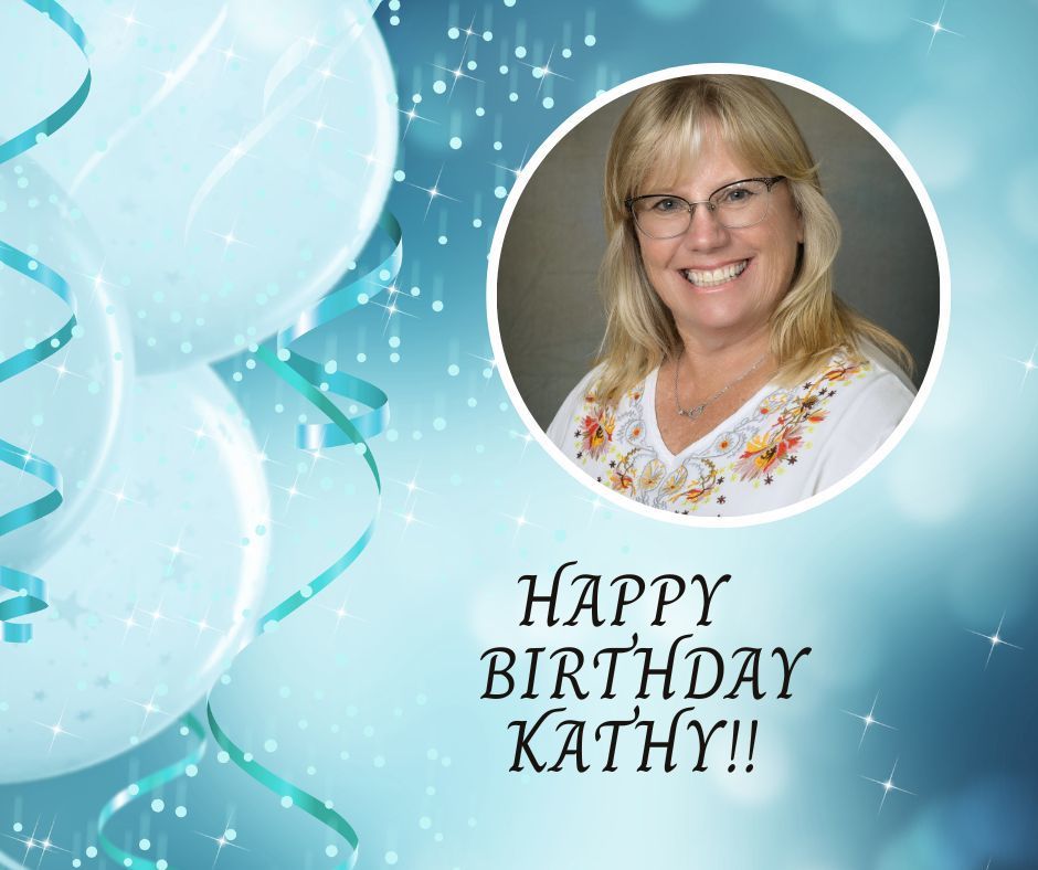 Happy Birthday Kathy!