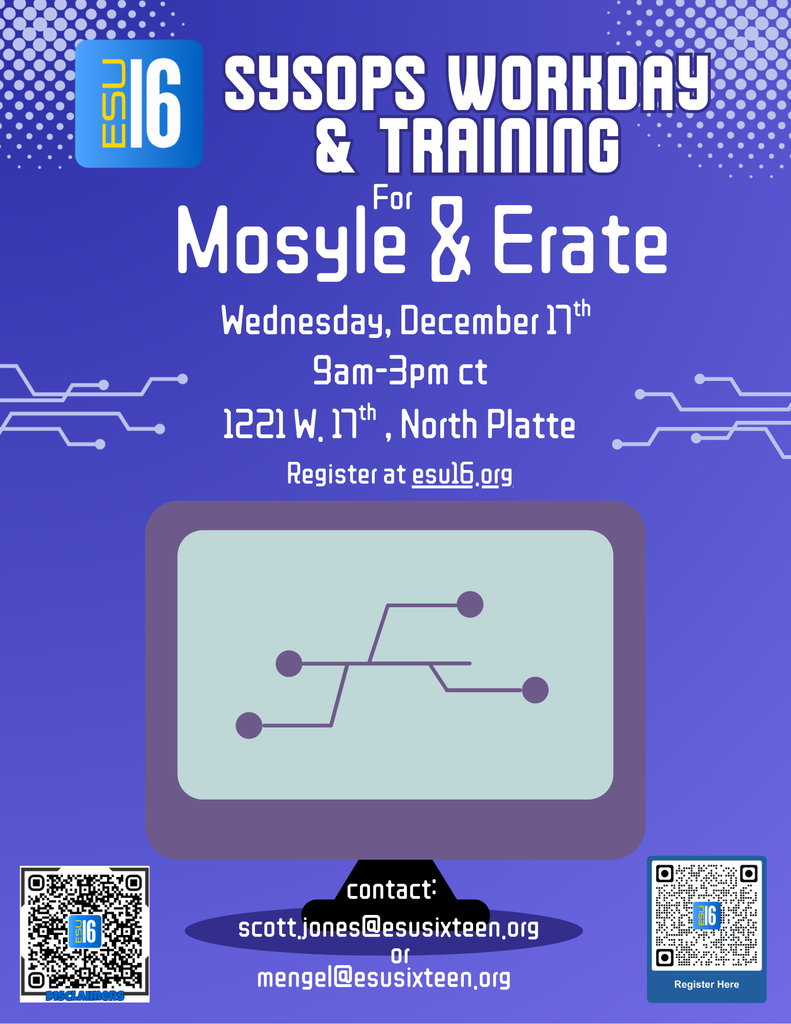 Sysop Training/Workday for Mosyle & Erate.  December 17th  Register at esu16.org