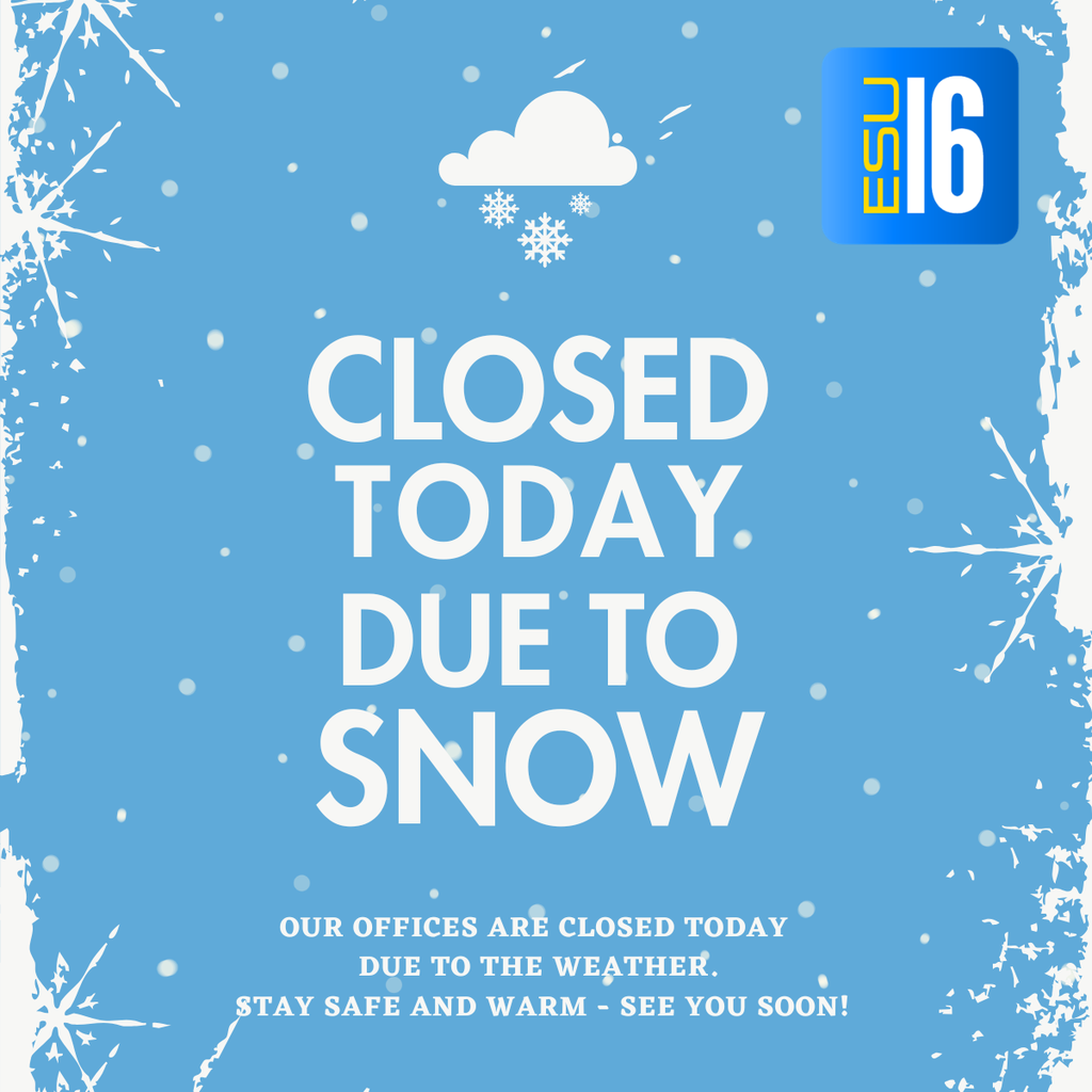 Closed today, due to weather.