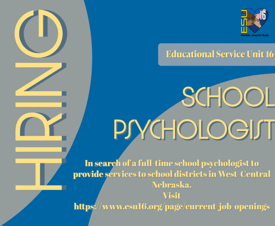 ESU 16 is Hiring a School Psychologist for the 26-27 School year. Apply on our Website.