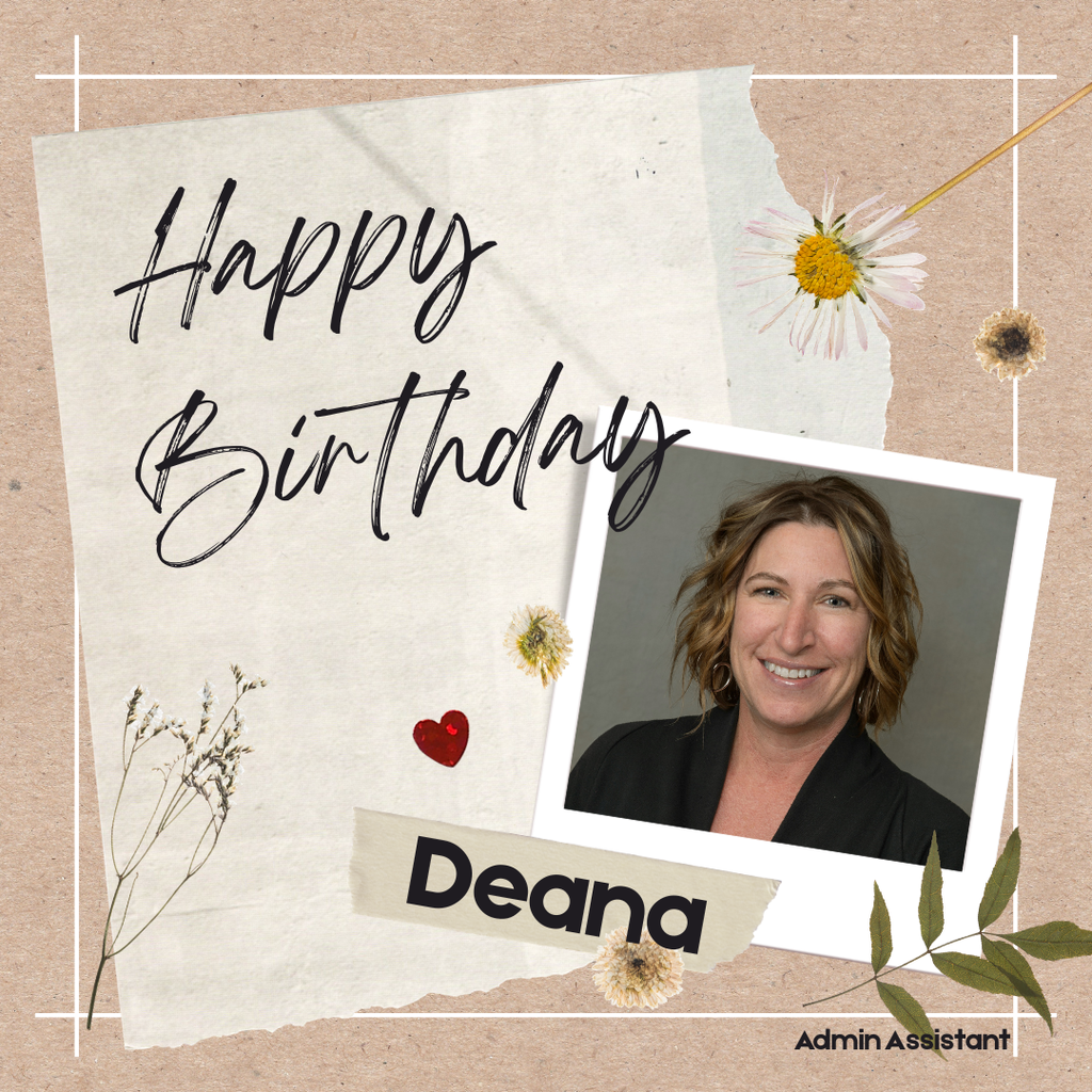 Happy Birthday Deana Holley