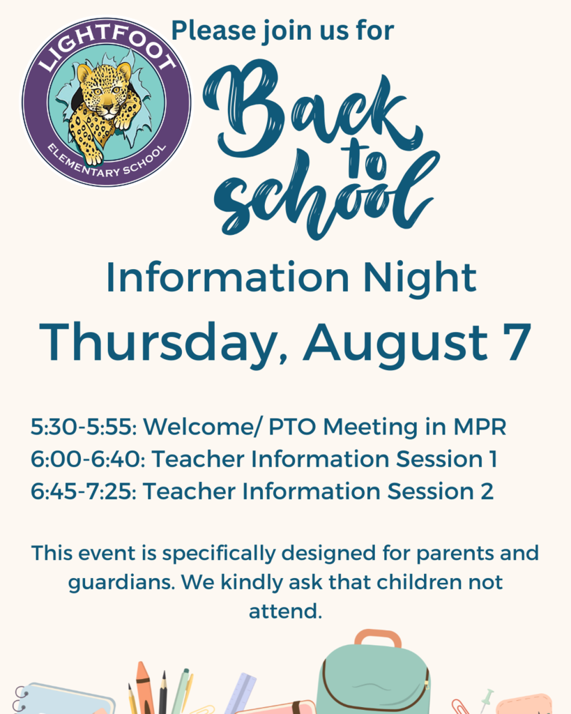 Back to School Night 5:30-7:25, Thursday, August 7